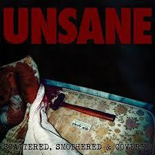 UNSANE-SCATTERED, SMOTHERED & COVERED LP *NEW*