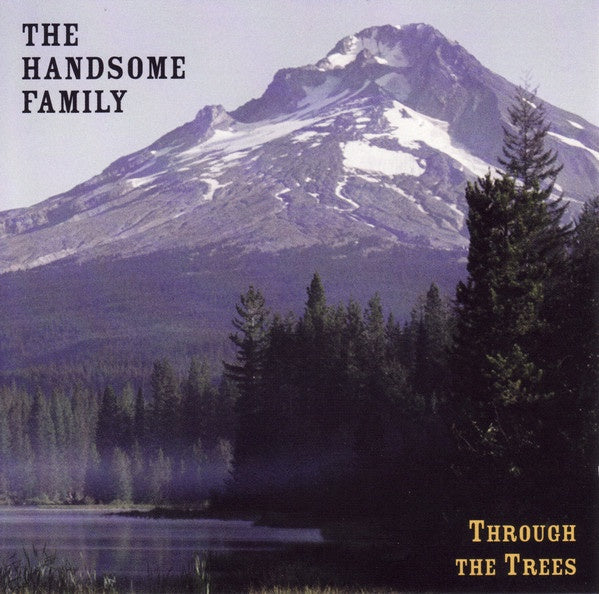 HANDSOME FAMILY THE-THROUGH THE TREES CD VG