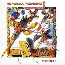 FABULOUS THUNDERBIRDS-TUFF ENUFF LP VG+ COVER VG+