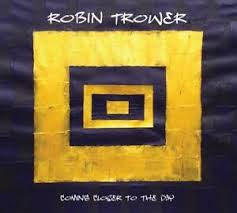 TROWER ROBIN-COMING CLOSER TO THE DAY CD *NEW*