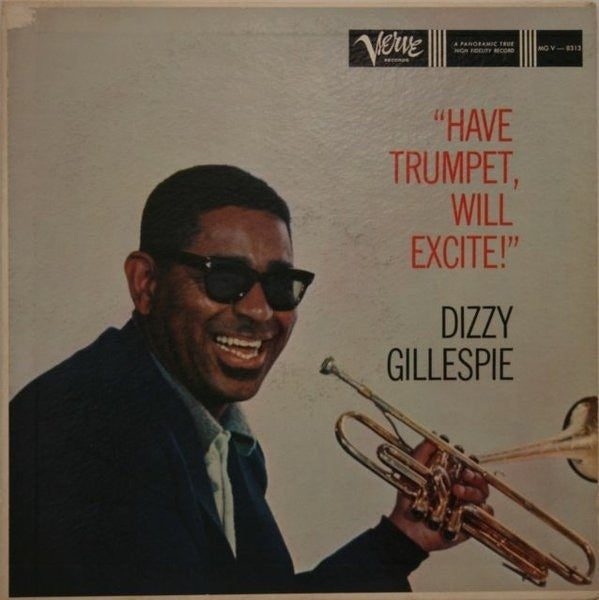 GILLESPIE DIZZY-HAVE TRUMPET, WILL EXCITE ! LP G COVER G