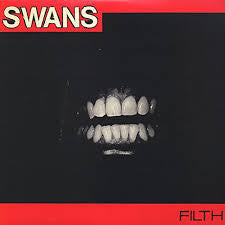 SWANS-FILTH LP *NEW*