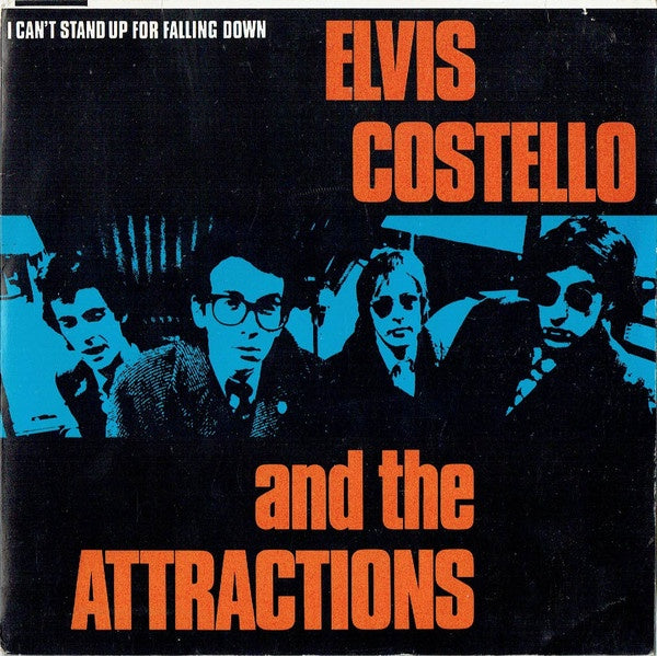 COSTELLO ELVIS & THE ATTRACTIONS-I CAN'T STAND UP FOR FALLING DOWN 7'' SINGLE EX COVER VG+