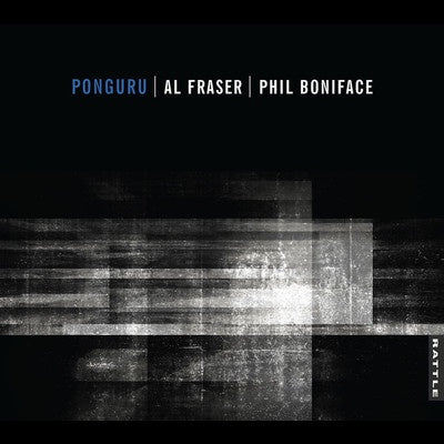 FRASER AL & PHIL BONIFACE-PONGURU CD *NEW*