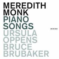 MONK MEREDITH-PIANO SONGS CD *NEW*