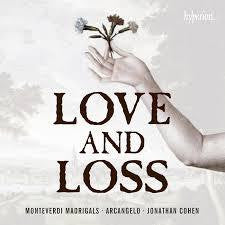 MONTEVERDI-MADRIGALS OF LOVE AND LOSS CD *NEW*