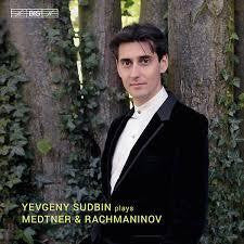MEDTNER & RACHMANINOV-YEVGENY SUDBIN PLAYS CD *NEW*
