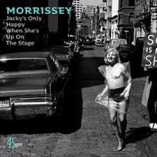 MORRISSEY-JACKY'S ONLY HAPPY WHEN SHE'S UP ON THE STAGE CLEAR 7" *NEW*