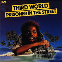 THIRD WORLD-PRISONER IN THE STREET CD *NEW*