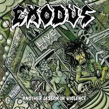 EXODUS-ANOTHER LESSON IN VIOLENCE CD *NEW*