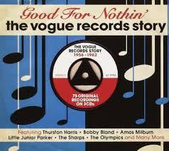 GOOD FOR NOTHIN' THE VOGUE RECORDS STORY 3CD *NEW*