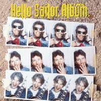 HELLO SAILOR-THE ALBUM LP *NEW*