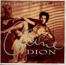 DION CELINE-THE COLOUR OF MY LOVE CD VG