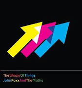 FOXX JOHN & THE MATHS-THE SHAPE OF THINGS LP VG+ COVER VG+