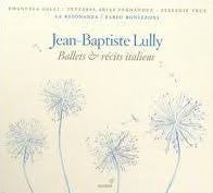 LULLY JEAN BAPTISTE-BALLETS RECITS ITALIENS CD *NEW*