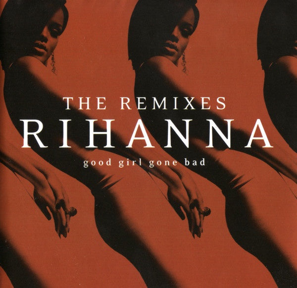 RIHANNA-GOOD GIRL GONE BAD THE REMIXES CD VG