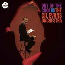 EVANS GIL-OUT OF THE COOL LP *NEW*