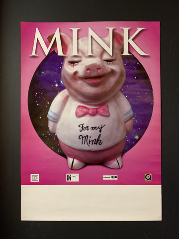 MINK - FOR MY MINK ORIGINAL GIG POSTER