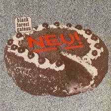 NEU!-BLACK FOREST GATEAU LP EX COVER VG+