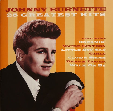 BURNETTE JOHNNY-25 GREATEST HITS CD VG