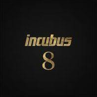 INCUBUS-8 LP *NEW* was $45.99 now...