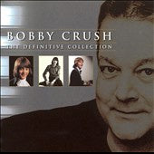 CRUSH BOBBY-THE DEFINITIVE COLLECTION CD *NEW*