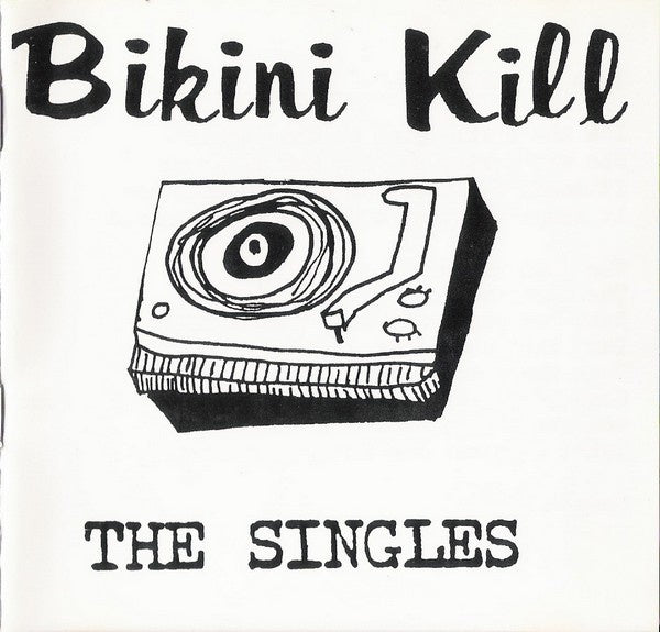 BIKINI KILL-THE SINGLES LP *NEW*