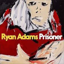 ADAMS RYAN-PRISONER CD *NEW*