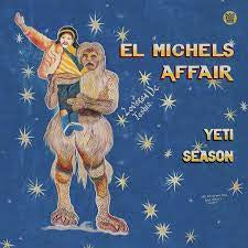 EL MICHELS AFFAIR-YETI SEASON LP *NEW*