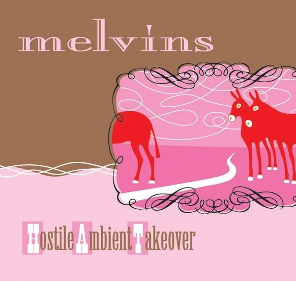 MELVINS-HOSTILE AMBIENT TAKEOVER CD G