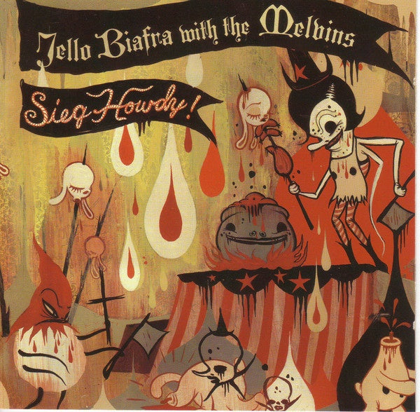 BIAFRA JELLO & THE MELVINS-SIEG HOWDY! CD VG