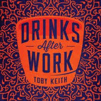 KEITH TOBY-DRINKS AFTER WORK CD *NEW*