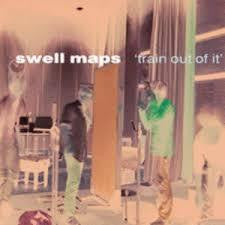 SWELL MAPS-TRAIN OUT OF IT LP VG+ COVER VG