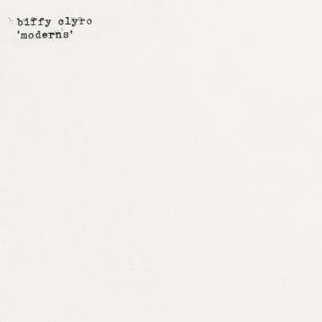 BIFFY CLYRO-MODERNS WHITE VINYL  7" *new*
