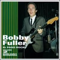 FULLER BOBBY-EL PASO ROCK VOL 2 CD *NEW*