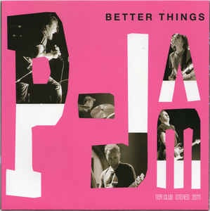 PEARL JAM-BETTER THINGS 7" NM COVER EX