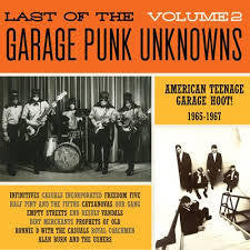 LAST OF THE GARAGE PUNK UNKNOWNS VOL 2-VARIOUS ARTISTS LP *NEW*