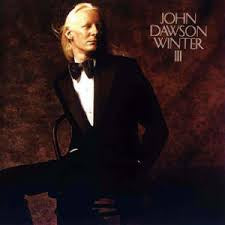WINTER JOHNNY-JOHN DAWSON WINTER III LP VG+ COVER VG