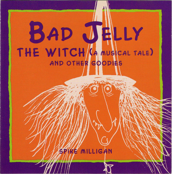 BAD JELLY THE WITCH AND OTHER GOODIES-SPIKE MILLIGAN CD *NEW*