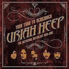 URIAH HEEP-YOUR TURN TO REMEMBER 2CD *NEW*