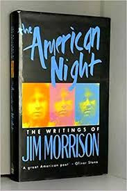 MORRISON JIM- THE AMERICAN NIGHT OLIVER STONE BOOK VG