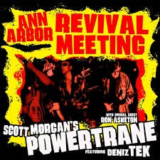 MORGAN SCOTT POWERTRANE-ANN ARBOR REVIVAL MEETING CD *NEW*