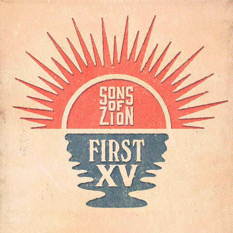 SONS OF ZION-FIRST XV CD *NEW*