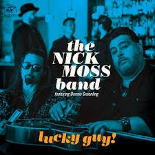MOSS NICK BAND-LUCKY GUY! CD *NEW*