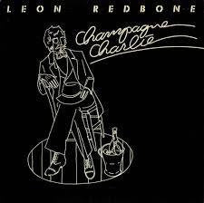 REDBONE LEON-CHAMPAGNE CHARLIE LP VG COVER VG