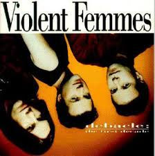 VIOLENT FEMMES-DEBACLE: THE FIRST DECADE LP VG COVER VG+