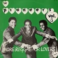 PIONEERS THE-MORE REGGAE FOR LOVERS VOL 4 LP VG+ COVER VG