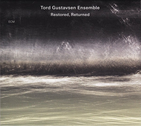 GUSTAVSEN TORD ENSEMBLE-RESTORED, RETURNED CD VG+