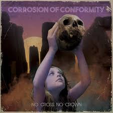 CORROSION OF CONFORMITY-NO CROSS NO CROWN 2LP *NEW*