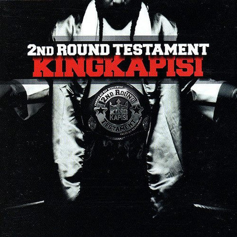 KING KAPISI - 2ND ROUND TESTAMENT CD G+